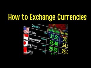 How To Exchange Currencies