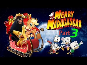 "Merry Madagascar" (Shakepage style) - part 3