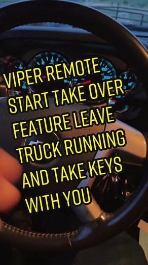 Viper Remote Start 'Take Over' Feature: Leave Truck Running, Take Keys!