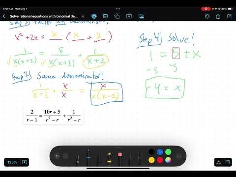 Lesson #12: Solve Rational Equations with Binomial Denominators