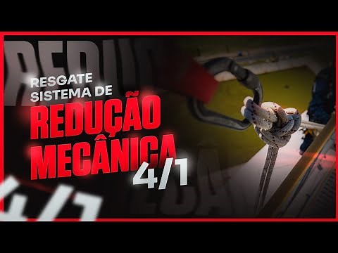 RESGATE EM ESPAÇO CONFINADO, sistema 4/1 reduzido