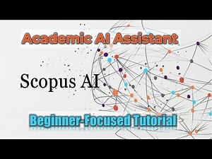 How to Use Scopus AI: A Powerful Research Assistant for Students & Researchers
