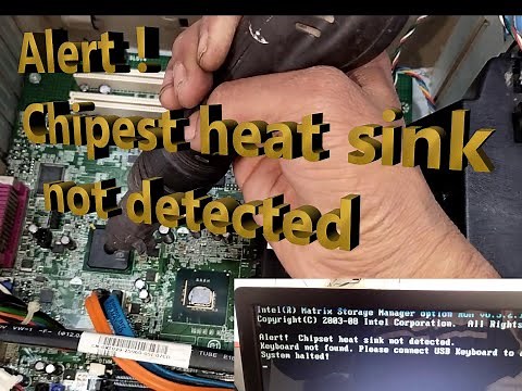 Alert ! chipset heat sink not detected.system halted solution solved Dell 780 PC foult fix