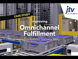 Jewelry Television® (JTV) Case Study: Optimized Multi-Channel Fulfillment with SSI SCHAEFER