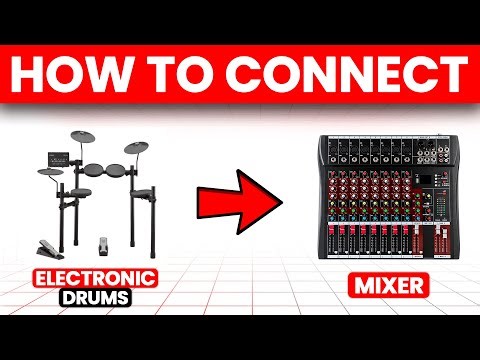 How To Connect Electronic Drums To Mixer (How To Set Up And Use Electronic Drums With Mixer)