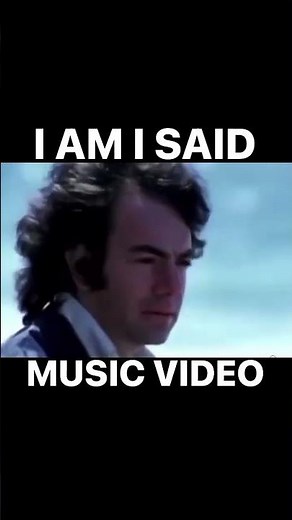 Neil Diamonds music video for I Am I Said! #neildiamond #iamisaid