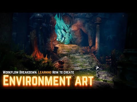 Creating 3D Environment Art - The Full Workflow Tutorial for Beginners
