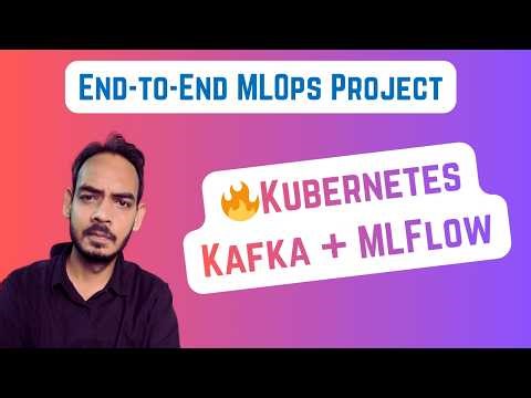 🔥 Real-time Fraud Detection Using Kubernetes + MLFlow + Kafka | MLOps Mastery