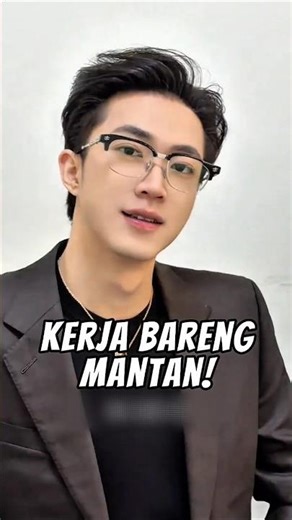 Kerja Di Perusahaan Mantan, Ternyata Mereka Masih Ada Rasa!😯😅