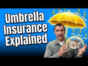 Umbrella Insurance Explained: What You Need to Know (2026)
