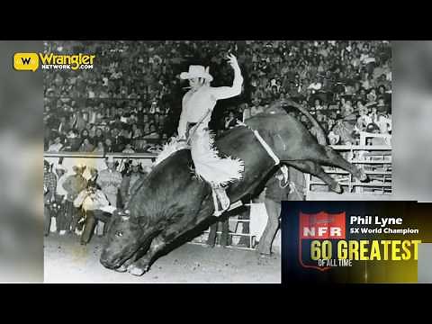 NFR 60 Greatest of All Time- Phil Lyne Day 18