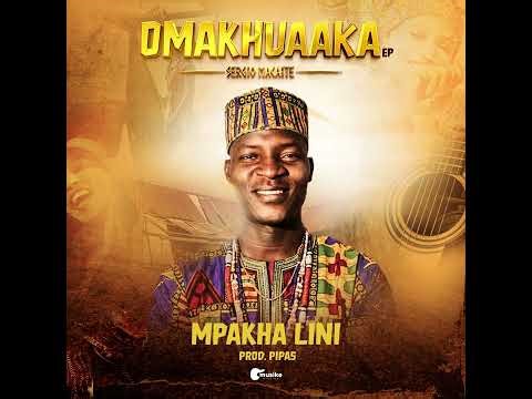 Sérgio Macaite - Mpakha Lini (Áudio Oficial)