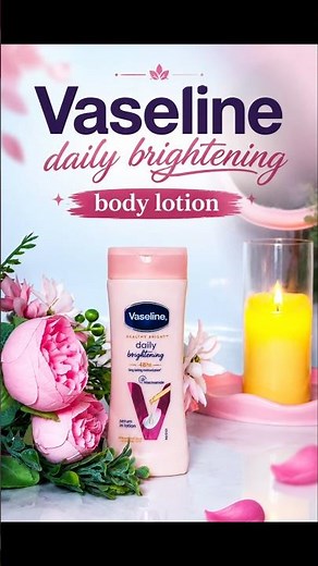✨ Vaseline Healthy Bright Daily Brightening Body Lotion 🧴✨
