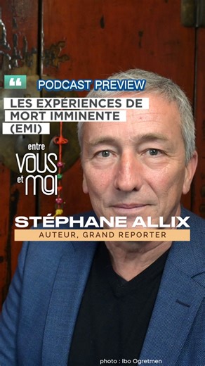 🧠 STÉPHANE ALLIX : Les Expériences de Mort Imminente (EMI)Stéphane Allix est le journaliste de l’après-vie.�📚 Avec ses livres, il explore ce qui nous attend après la mort.Mais que se passe-t-il quand notre cœur cesse de battre ?�Que sont les Expériences de Mort Imminente ?🗣️ Dimanche dans Entre vous et moi, Stéphane Allix nous éclaire sur ce mystère.�🎙️ Voici un premier extrait.Pour la suite : 👉🏼 RDV dimanche à 17h30 en vidéo�🎧 Et lundi matin en podcast !#entrevousetmoi #EVEM #dominiquela