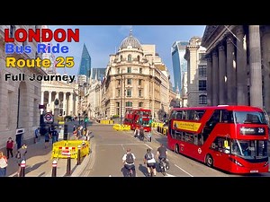 London Bus Ride 🇬🇧 Route 25 - Holborn City Thameslink Station to Ilford | Full Journey