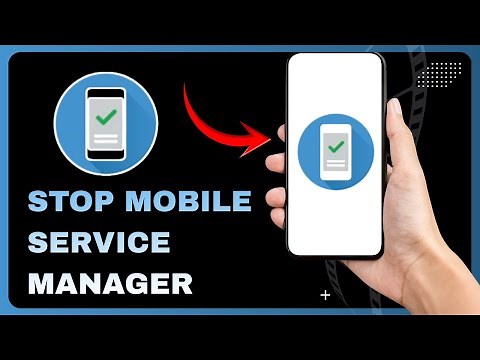How To Stop Mobile Service Manager (Should You Disable It in the First Place?)