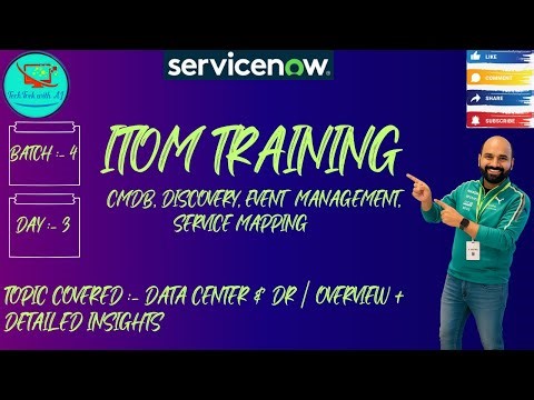 CIS - Discovery || Batch 4 || Day 3 || Data Center & DR | Overview + Detailed Insights #itom