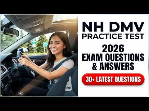 NH DMV 2026 Drivers License Exam Mastery Full Practice Test Questions and Answers