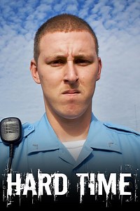 Hard Time (TV series) - Alchetron, The Free Social Encyclopedia