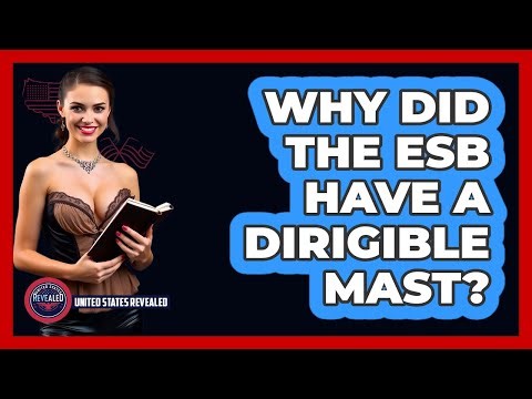 Why Did The ESB Have A Dirigible Mast?