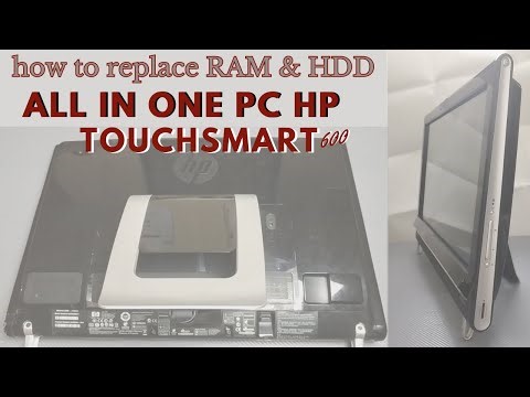 Replace RAM and HDD on AIO PC HP touchsmart