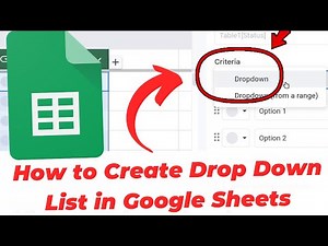 How to Create Drop Down List in Google Sheets
