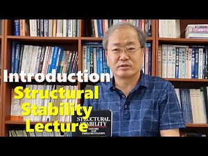 Introduction to Structural Stability Lecture l Structural Analysis l Structural Engineer