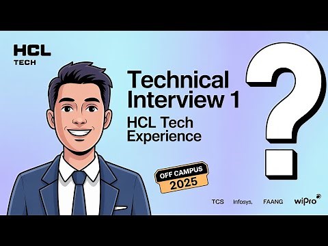 HCL Tech Technical Interview - 1 Experience | Off-Campus Drive 2025 | Java Full Stack Developer(GET)