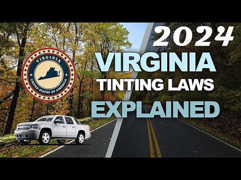 2024 Virginia Window Tint Laws Explained - Know the Legal Tint Limit