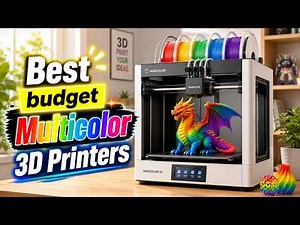 Top 3 Best Budget Multicolor 3D Printers