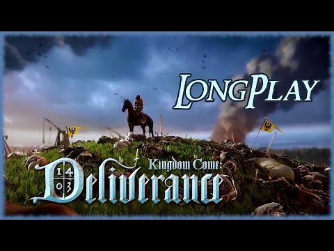 Kingdom Come: Deliverance - Longplay [Part 1] Full Game Walkthrough (No Commentary)