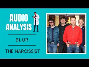 Blur - The Narcissist REACTION / REVIEW