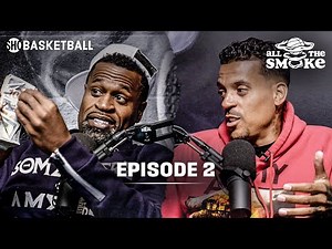 Ep 2 | Zion, NBA Rookies, Lonzo & Lavar Ball | ALL THE SMOKE Full Podcast