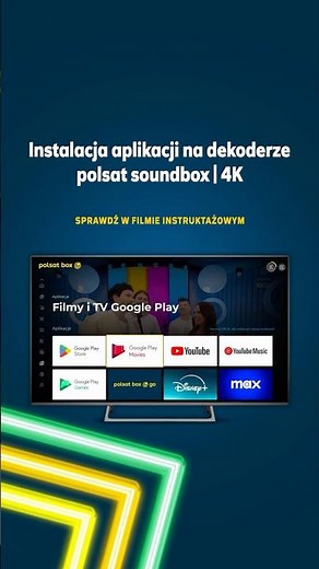 Sprawdź, jak zainstalować dowolną aplikację na dekoderze polsat soundbox | 4K