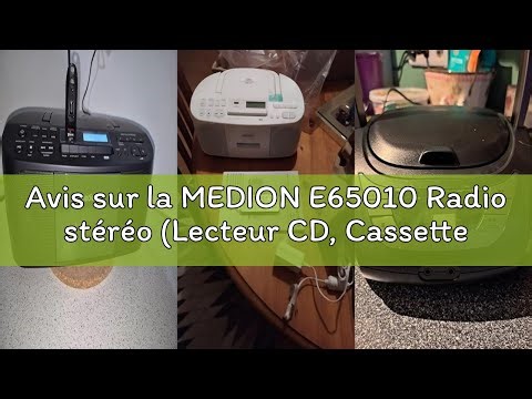 Avis sur la MEDION E65010 Radio stéréo (Lecteur CD, Cassette, Port USB, entrée Audio AUX, Lecture MP