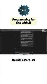 Programming for CAs with AI Module 1 | Part 21
