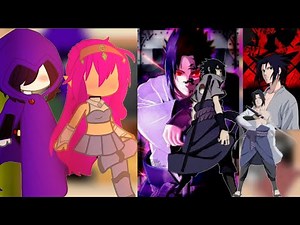 •Teen titans Go react to future robin as sasuke|•∆¶