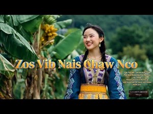 Zos Vib Nais Chaw Nco (Female) By - BFM (Nco Vib Nais Thaum Muaj Koj)