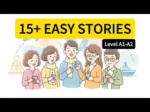 Learn English Through Stories | 15+ Easy Short Tales for Beginners (Level A1-A2)