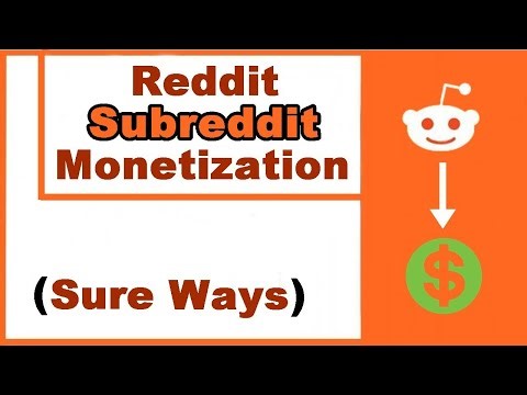 How to Make Money with SubReddit or Reddit Community—6 Ways (UPDATED)