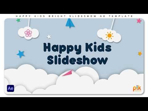 Happy Kids Bright Slideshow - After Effects Template | Free Download | Pik Templates