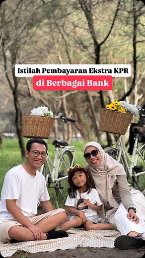 Berikut istilah Pembayaran Ekstra KPR di berbagai bank. #kprrumah #pintarkpr #kpr | Pintar KPR