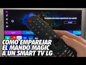 Como Vincular el Mando Magic con un Smart TV LG
