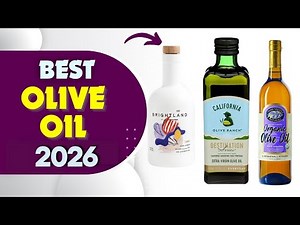 Top 5 Best Olive Oils In 2026
