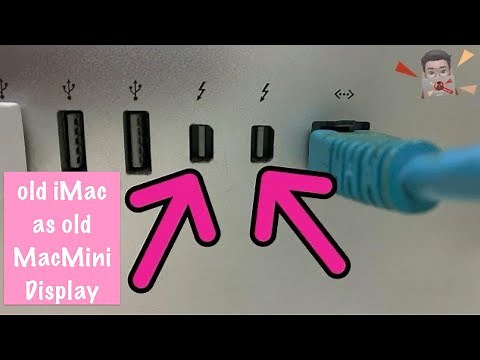 Use old iMac as MacMini Display with Target Display Mode for system before 2019 using Thunderbolt