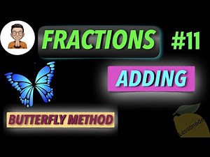 11 plus maths fractions-Adding fractions using Butterfly Method | Lessonade