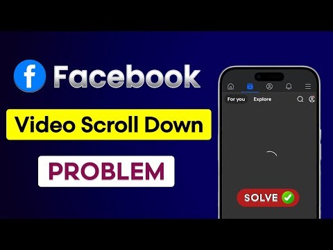 How To Fix Facebook Video Scrolling Problem 2025 | Fix Facebook Video Not Scrolling Problem