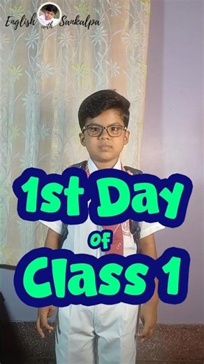 My First Day in Class 1 #school #shorts
