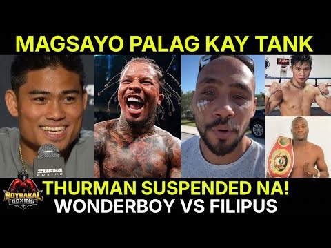 Magsayo PALAG Labanan Si Tank Davis | Wonderboy Laban Kay Nghitumbwa Filipus | Thurman Suspended Na