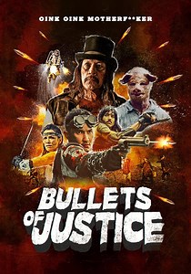 Bullets of Justice - movie: watch stream online